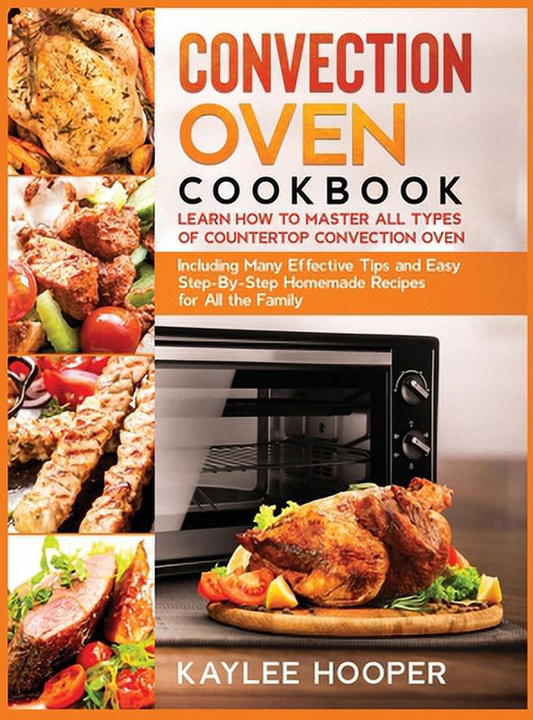 Convection Oven Cookbook (Hardcover) R366472